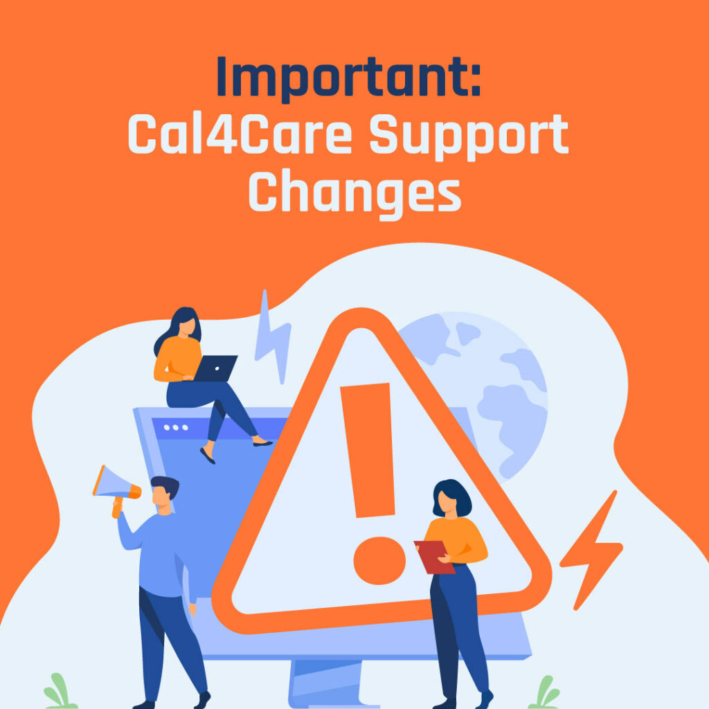 การเปลี่ยนแปลงกระบวนการช่วยเหลือ Cal4Care